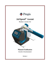 Pregis AirSpeed Ascent Manuel D'utilisation