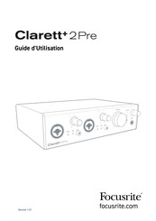 Focusrite Clarett+ 2Pre Guide D'utilisation