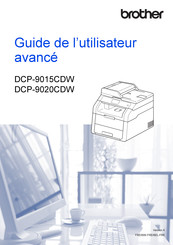 Brother DCP-9015CDW Guide De L'utilisateur Avancé