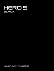 GoPro HERO5 Black Manuel De L'utilisateur