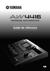 Yamaha AW4416 Guide De Référence