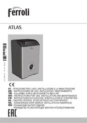 Ferroli ATLAS 62 Instructions D'utilisation, D'installation Et D'entretien
