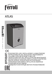 Ferroli ATLAS 95 Instructions D'utilisation, D'installation Et D'entretien