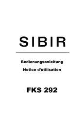 Sibir FKS 292 Notice D'utilisation