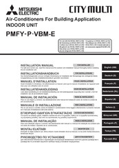 Mitsubishi Electric PMFY-P VBM-E Série Manuel D'installation