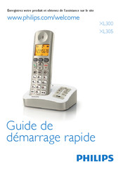 Philips XL305 Guide De Démarrage Rapide