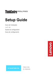 Lenovo ThinkCentre M90t Guide De Configuration