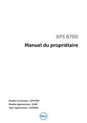 Dell XPS 8700 Manuel Du Propriétaire