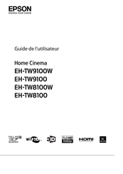 Epson EH-TW8100W Guide De L'utilisateur