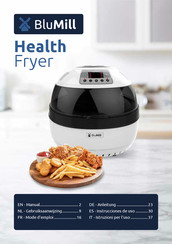 BluMill Healthfryer Mode D'emploi