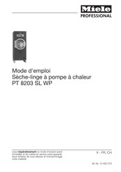 Miele professional PT 8203 SL WP Mode D'emploi