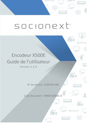 Socionext X500E Guide De L'utilisateur