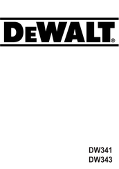 Dewalt DW341 Mode D'emploi