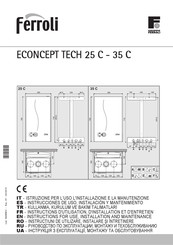 Ferroli ECONCEPT TECH 25 C Instructions D'utilisation, D'installation Et D'entretien
