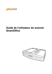 Plustek SmartOffice Guide De L'utilisateur