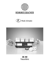 Rommelsbacher JG 40 Mode D'emploi