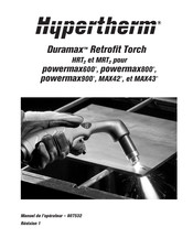 Hypertherm Duramax Retrofit Torch MRT2 Manuel De L'opérateur