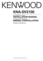 Kenwood KNA-DV2100 Manuel D'installation