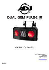 ADJ DUAL GEM PPULSE IR Manuel D'utilisation