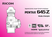 Ricoh PENTAX 645 Z Mode D'emploi