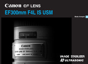 Canon EF Lens EF300mm F4L IS Ultrasonic Mode D'emploi