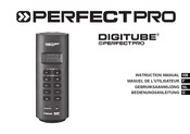 PERFECTPRO DIGITUBE Manuel De L'utilisateur