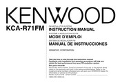 Kenwood KCA-R71FM Mode D'emploi
