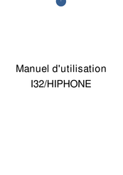 CECT I32/HIPHONE Manuel D'utilisation