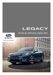 Subaru LEGACY 2021 Guide De Référence Rapide