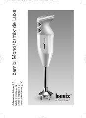 Bamix M 180 Mode D'emploi