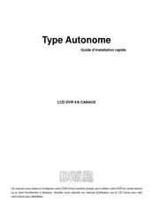 DVR Autonome Série Guide D'installation Rapide
