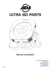 ADJ ULTRA GO PAR7X Manuel D'utilisation