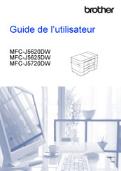Brother MFC-J5620DW Guide De L'utilisateur