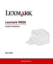 Lexmark W820 Guide D'installation