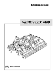 Kongskilde VIBRO FLEX 7400 Manuel D'utilisation
