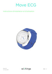 Withings Move ECG Instructions D'installation Et D'utilisation