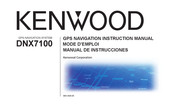 Kenwood DNX7100 Mode D'emploi