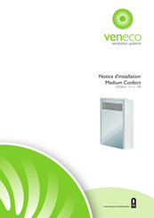 Veneco Medium Confort V 1.1 Notice D'installation