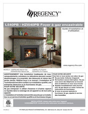 Regency Fireplace Products HZI540PB-LP2 Guide D'installation Et D'utilisation