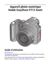 Kodak EasyShare P712 Zoom Guide D'utilisation