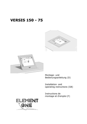 Element One VERSIS 150 - 75 Instructions De Montage Et D'emploi