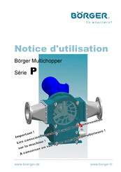 Borger Multichopper Série Notice D'utilisation
