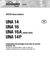 Flowserve GESTRA UNA 16 Instructions De Montage
