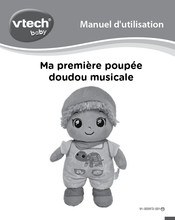 VTech baby Ma première poupée doudou musicale Manuel D'utilisation