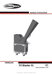 SHOWTEC FX Blaster XL Manuel D'utilisateur