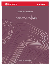 Husqvarna Amber Air S|600 Guide De L'utilisateur