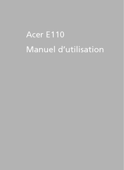 Acer E110 Manuel D'utilisation