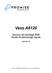 Promise Technology Vess A6120 Guide De Démarrage Rapide