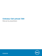 Dell Latitude 7280 Manuel Du Propriétaire