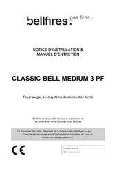 Bellfires CLASSIC BELL MEDIUM 3 PF Notice D'installation & Manuel D'entretien